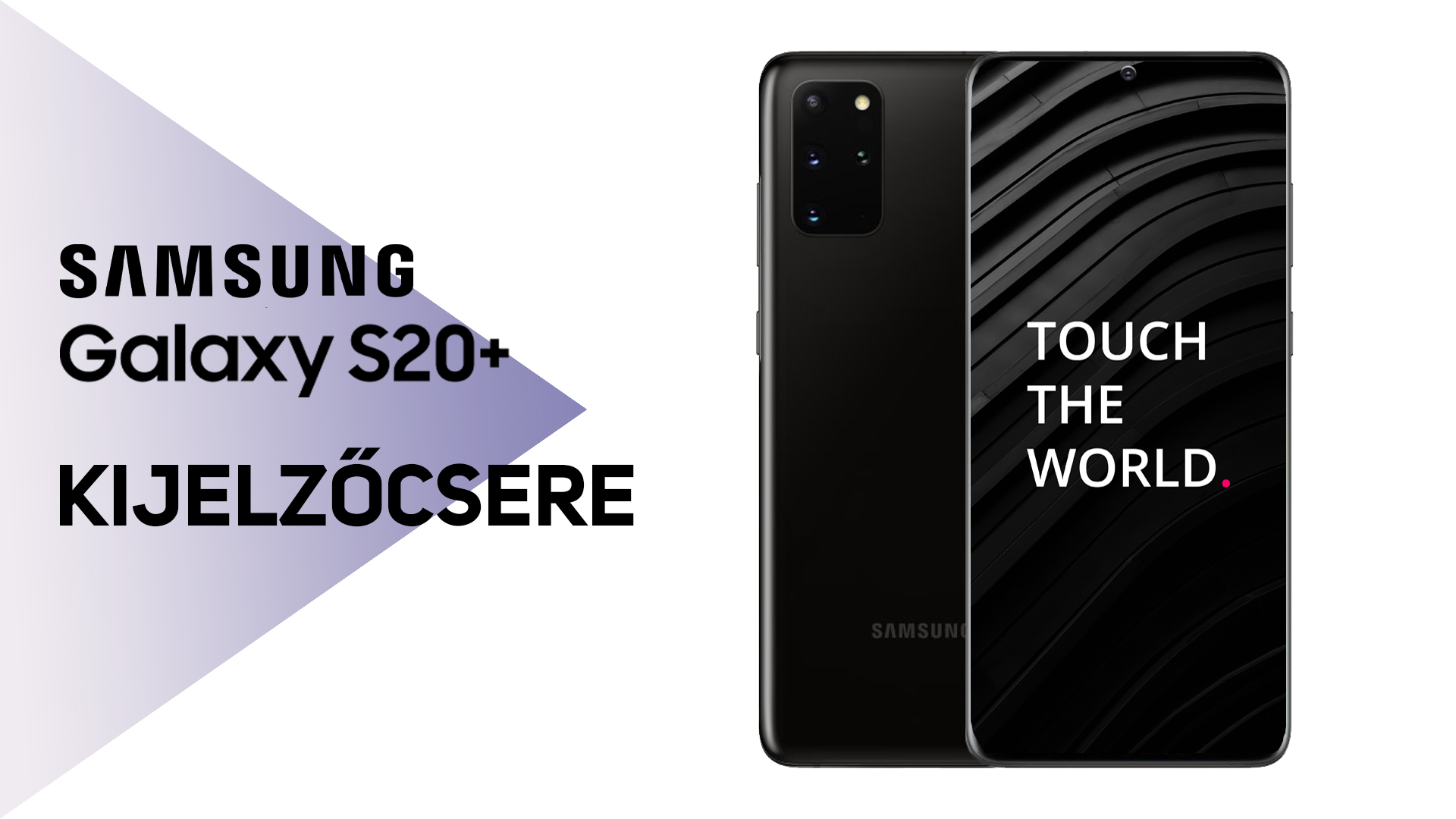 Samsung készülék javítása és szervizelése